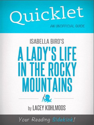 cover image of Quicklet on Isabella Bird's A Lady's Life in the Rocky Mountains